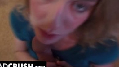 Dad Crush - Naughty Blonde Teen Sucks On Stepdads Cock And Let Him Cum In Her Mouth